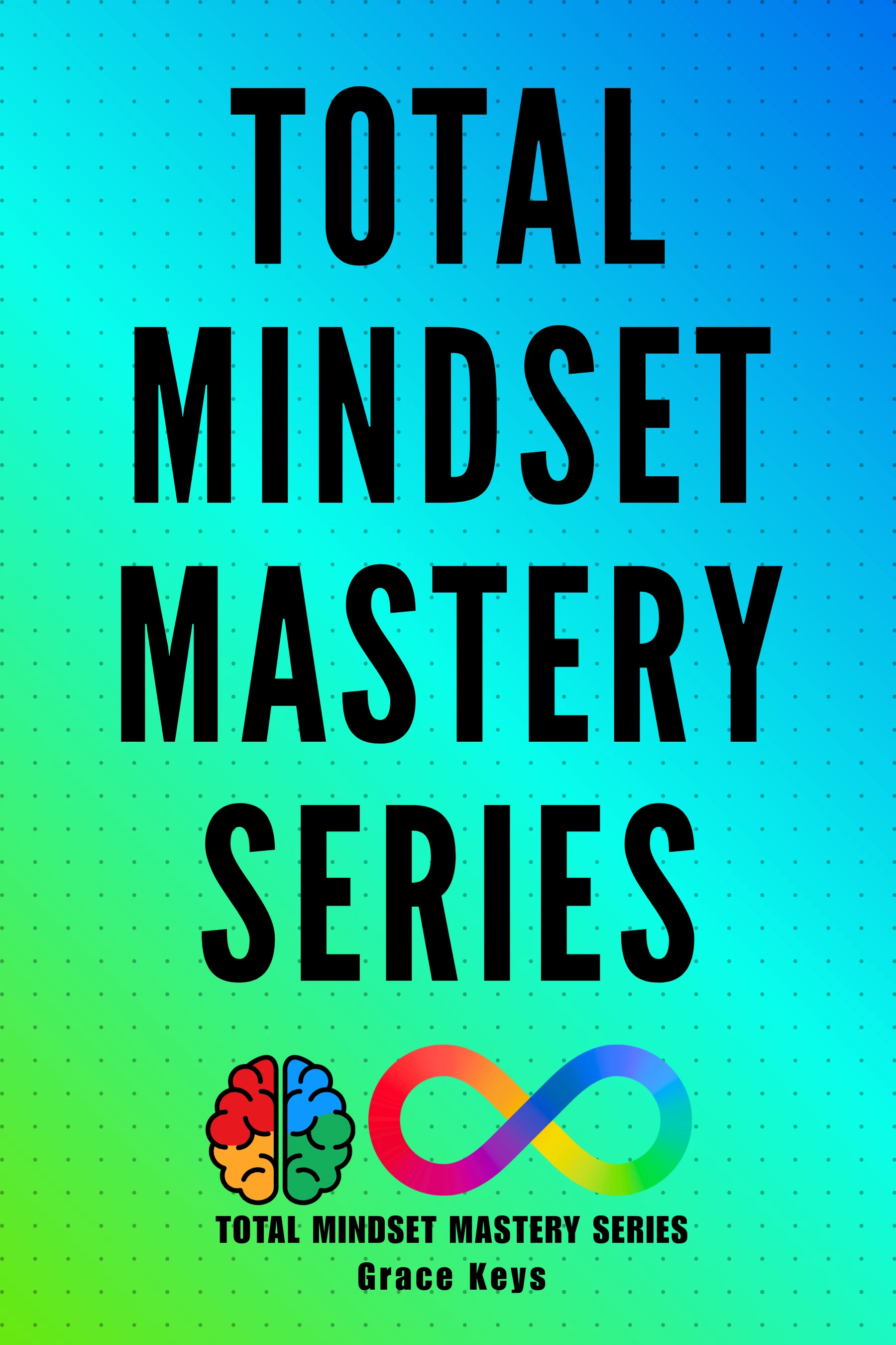 Total Mindset Mastery Series Cover